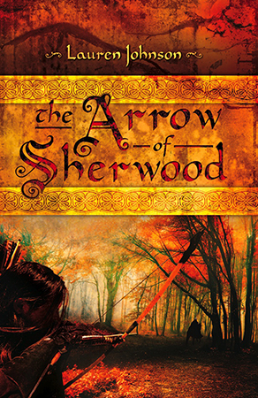 The Arrows of Sherwood